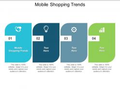 Mobile shopping trends ppt powerpoint presentation model smartart cpb