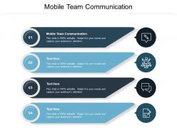 Mobile team communication ppt powerpoint presentation professional brochure cpb