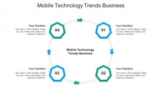 Mobile technology trends business ppt powerpoint presentation show display cpb