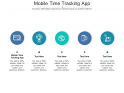 Mobile time tracking app ppt powerpoint presentation pictures format ideas cpb