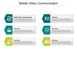 Mobile video communication ppt powerpoint presentation infographics graphics cpb