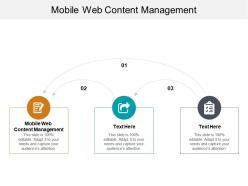 Mobile web content management ppt powerpoint presentation infographics themes cpb