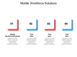 Mobile workforce solutions ppt powerpoint presentation icon infographic template cpb