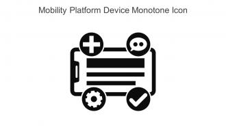 Mobility Platform Device Monotone Icon In Powerpoint Pptx Png And Editable Eps Format