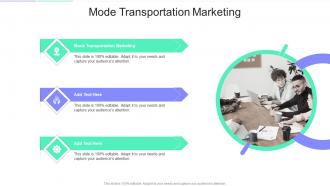 Mode Transportation Marketing In Powerpoint And Google Slides Cpb