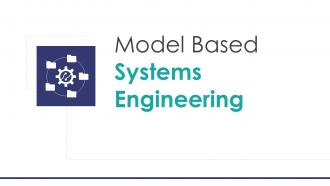 Model Based Systems Engineering Powerpoint Ppt Template Bundles