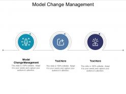 Model change management ppt powerpoint presentation pictures graphics example cpb