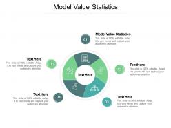 Model value statistics ppt powerpoint presentation infographic template show cpb
