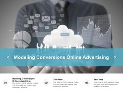 Modeling conversions online advertising ppt powerpoint presentation infographic template influencers cpb