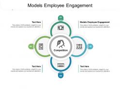 Models employee engagement ppt powerpoint presentation portfolio gallery cpb