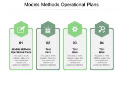 Models methods operational plans ppt powerpoint presentation styles mockup cpb