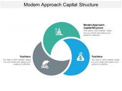 Modern approach capital structure ppt powerpoint presentation infographics gallery cpb