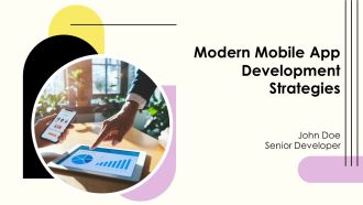 Modern Mobile App Development Strategies PPT Designs AT