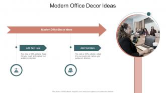 Modern Office Decor Ideas In Powerpoint And Google Slides Cpb