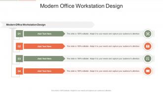 Modern Office Workstation Design In Powerpoint And Google Slides Cpb