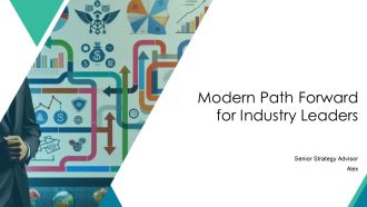 Modern Path Forward For Industry Leaders PPT Mockup AT