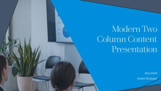 Modern Two Column Content Presentation PPT Information AT
