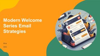 Modern Welcome Series Email Strategies PPT Slides AT