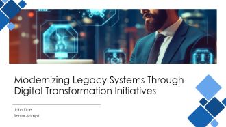 Modernizing Legacy Systems Through Digital Transformation Initiatives PPT Slides AT
