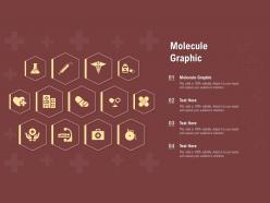 Molecule graphic ppt powerpoint presentation pictures files