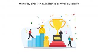 Monetary And Non Monetary Incentives Illustration