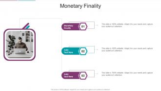 Monetary Finality In Powerpoint And Google Slides Cpb