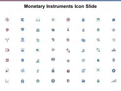 Monetary Instruments Icon Slide Ppt Powerpoint Presentation File Graphics Design