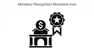 Monetary Recognition Monotone Icon In Powerpoint Pptx Png And Editable Eps Format