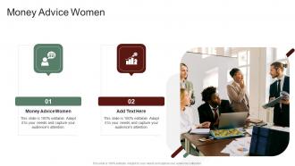 Money Advice Women In Powerpoint And Google Slides Cpb