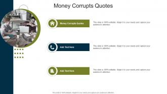 Money Corrupts Quotes In Powerpoint And Google Slides Cpb