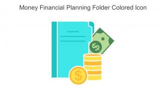 Money Financial Planning Folder Colored Icon In Powerpoint Pptx Png And Editable Eps Format