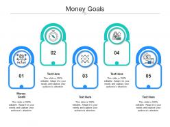Money goals ppt powerpoint presentation ideas clipart cpb