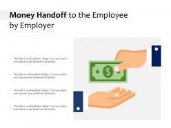 Money Handoff To The Employee By Employer