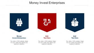Money Invest Enterprises Ppt Powerpoint Presentation File Structure Cpb