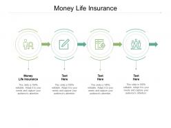 Money life insurance ppt powerpoint presentation ideas gridlines cpb