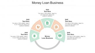 Money Loan Business In Powerpoint And Google Slides Cpb