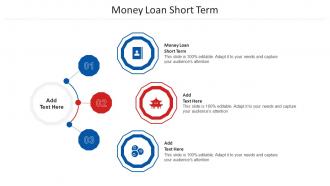 Money Loan Short Term Ppt Powerpoint Presentation Outline Influencers Cpb