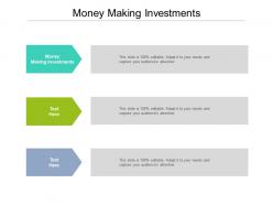 Money making investments ppt powerpoint presentation file backgrounds cpb