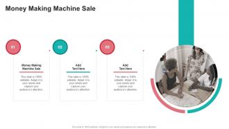 Money Making Machine Sale In Powerpoint And Google Slides Cpb