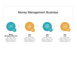 Money management business ppt powerpoint presentation professional tips cpb