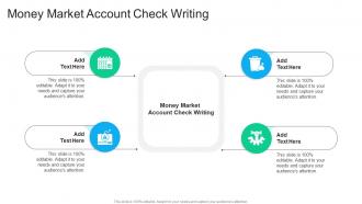 Money Market Account Check Writing In Powerpoint And Google Slides Cpb