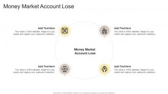 Money Market Account Lose In Powerpoint And Google Slides Cpb
