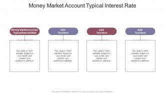 Money Market Account Typical Interest Rate In Powerpoint And Google Slides Cpb