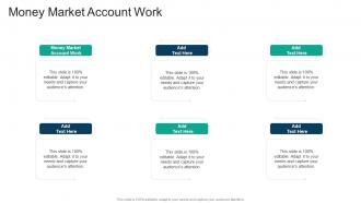 Money Market Account Work In Powerpoint And Google Slides Cpb