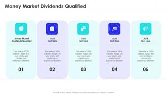 Money Market Dividends Qualified In Powerpoint And Google Slides Cpb