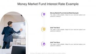 Money Market Fund Interest Rate Example In Powerpoint And Google Slides Cpb