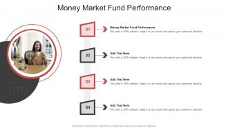 Money Market Fund Performance In Powerpoint And Google Slides Cpb
