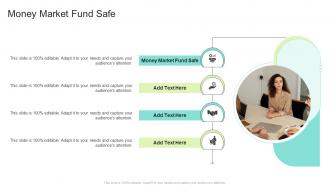 Money Market Fund Safe In Powerpoint And Google Slides Cpb