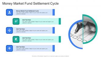 Money Market Fund Settlement Cycle In Powerpoint And Google Slides Cpb