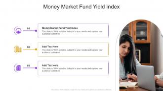 Money Market Fund Yield Index In Powerpoint And Google Slides Cpb